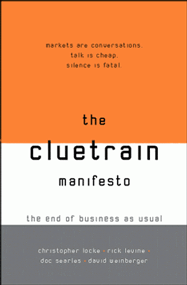 cluetrain: the book

soon to be a major motion picture